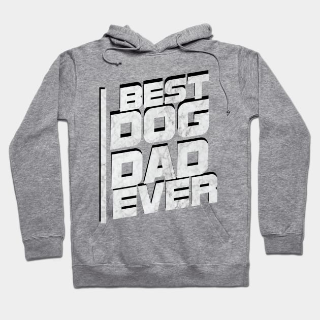 Best Dog Dad Love Dog Father Day Funny Gift Hoodie by chrizy1688